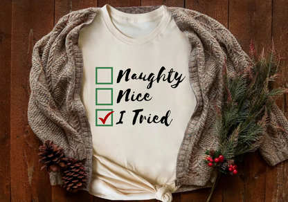 I Tried Christmas shirt funny holiday t-shirt for men women kids