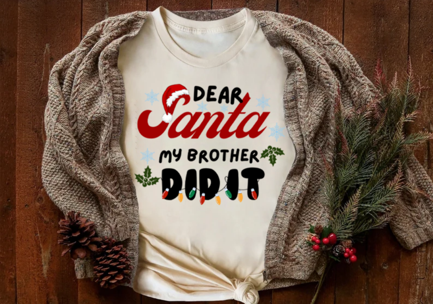 dear santa my brother did it funny christmas shirt for kids