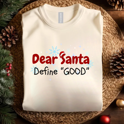 christmas graphic tee dear santa define good quote